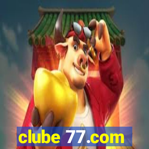 clube 77.com